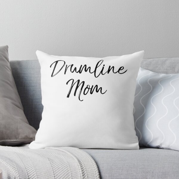 Item preview, Drumline Mom Funny Marching Band Quote designed and sold by TNDesignStudio.