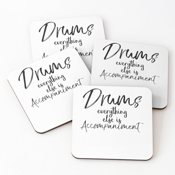 Item preview, Drums Everything Else is Accompaniment Funny Marching Band Quote designed and sold by TNDesignStudio.