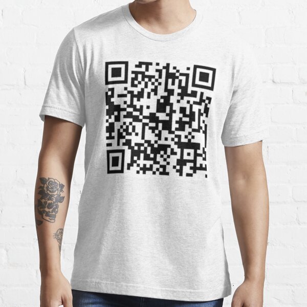 Rick Roll QR Code Rickrolled T-Shirt