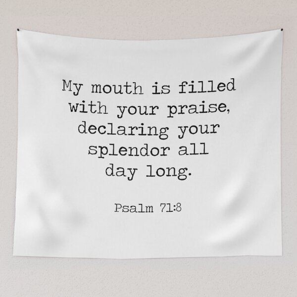 Item preview, Psalm 71:8 designed and sold by ReVivingHoPe.
