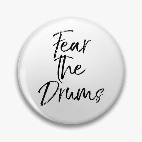 Item preview, Fear the Drums Funny Marching Band Quote designed and sold by TNDesignStudio.