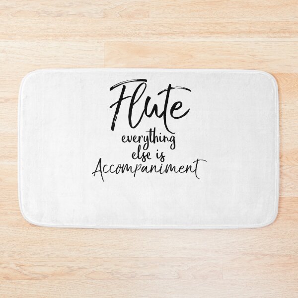 Item preview, Flute Everything Else is Accompaniment Funny Marching Band Quote designed and sold by TNDesignStudio.