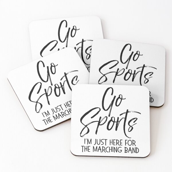 Item preview, Fun Joke Go Sports I'm Just Here for the Marching Band Funny Marching Band Quote designed and sold by TNDesignStudio.