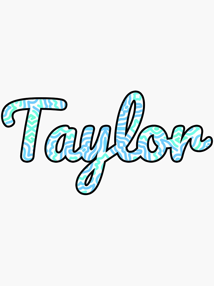 "Taylor Handwritten Name" Sticker for Sale by inknames Redbubble