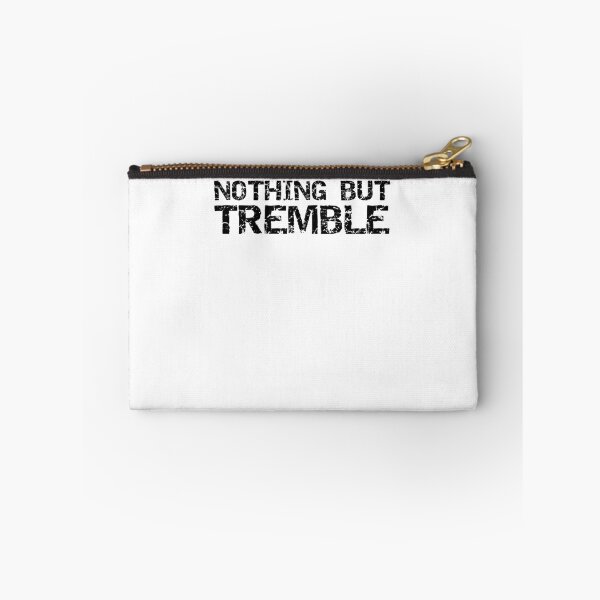 Item preview, Funny Nothing but Tremble Funny Marching Band Quote designed and sold by TNDesignStudio.