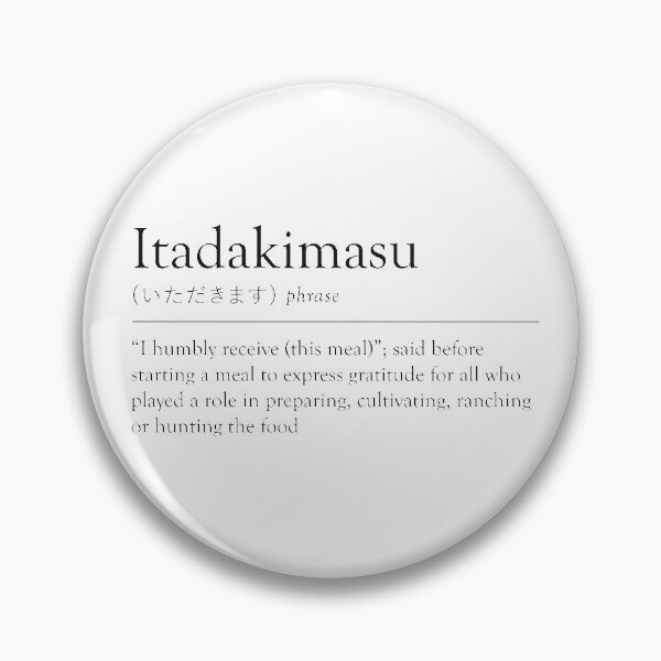 Item preview, Itadakimasu | Definition | Black designed and sold by dcspaceuk.