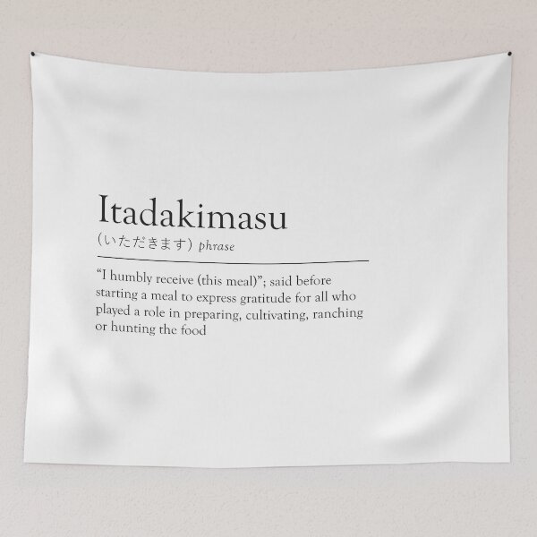 Item preview, Itadakimasu | Definition | Black designed and sold by dcspaceuk.