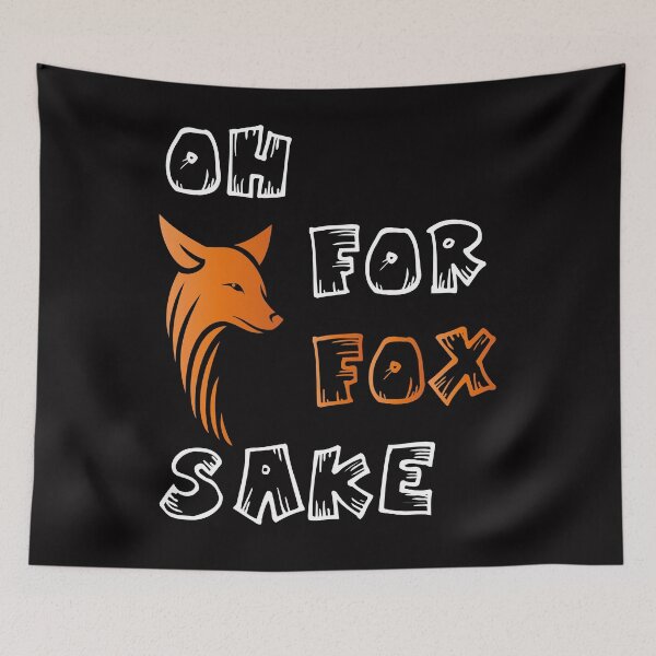 Item preview, Oh for fox sake designed and sold by dinadesign.