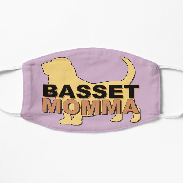 BASSET MOMMA Flat Mask