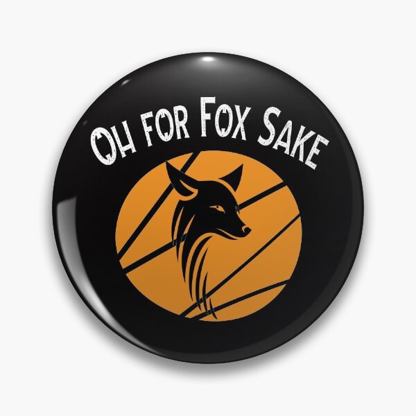 Item preview, Oh for fox sake designed and sold by dinadesign.