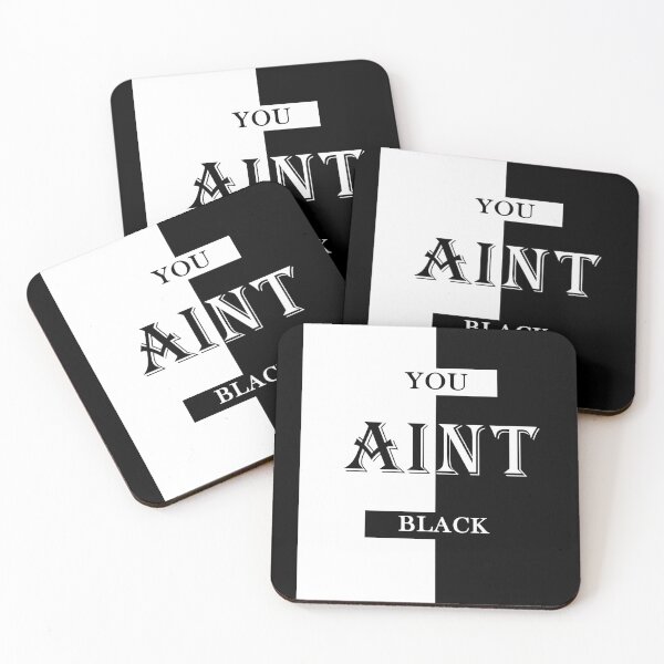 Item preview, "You Aint Black" designed and sold by AYMAN-NIDAM.