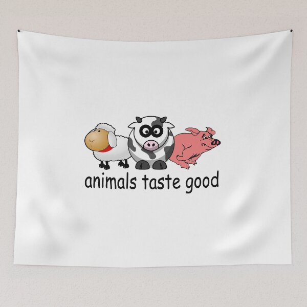 Item preview, Animals Taste Good. Meat Eaters design designed and sold by headpossum.