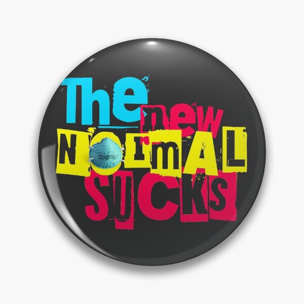 Item preview, The New Normal Sux designed and sold by chilangopride.