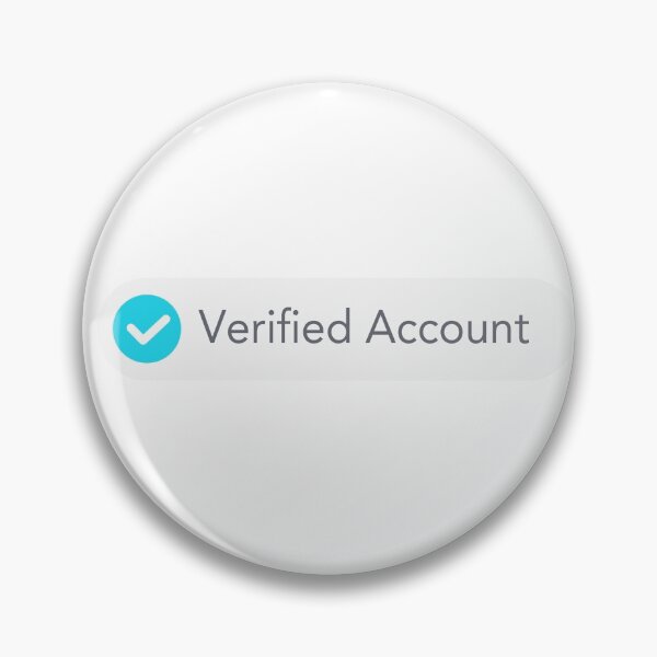 Account Verified Pins and Buttons for Sale