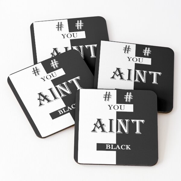 Item preview,  You Aint Black designed and sold by AYMAN-NIDAM.