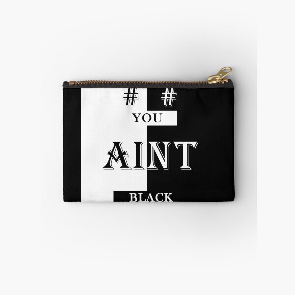 Item preview,  You Aint Black designed and sold by AYMAN-NIDAM.