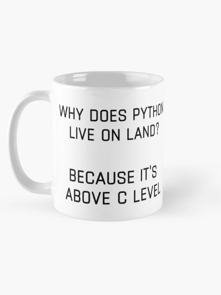 Thumbnail 5 of 6, Coffee Mug, Python Above C Level Funny Coding designed and sold by IntegrityDesign.