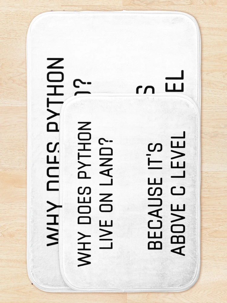 Thumbnail 5 of 6, Bath Mat, Python Above C Level Funny Coding designed and sold by IntegrityDesign.
