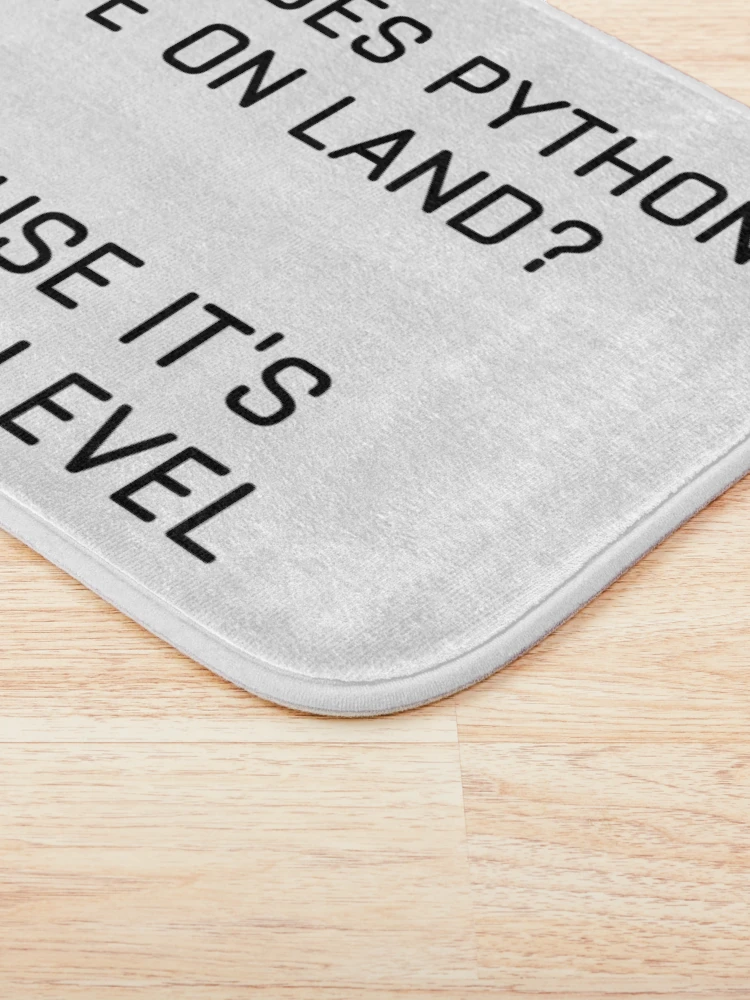 Thumbnail 3 of 6, Bath Mat, Python Above C Level Funny Coding designed and sold by IntegrityDesign.