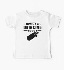 Daddy's Drinking Buddy Baby Tee