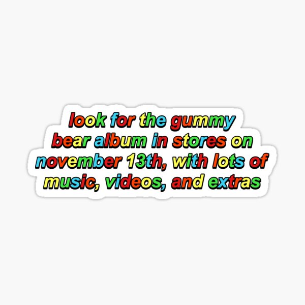 gummy bear lyrics｜TikTok Search