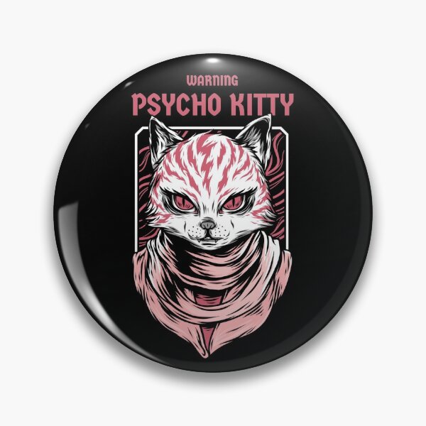 Item preview, WARNING - Psycho Kitty designed and sold by plzLOOK.