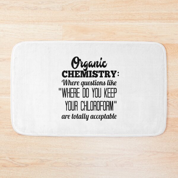 Item preview, Funny Science Lover Organic Chemistry print designed and sold by jakehughes2015.