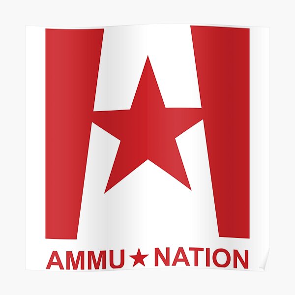 Ammu-Nation - GTA V Poster