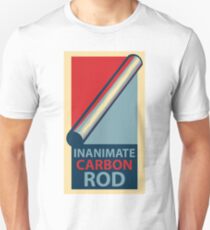 Inanimate Carbon Rod Unisex T-Shirt