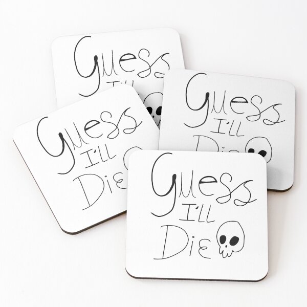 Item preview, Guess ill die. designed and sold by Cocopots.