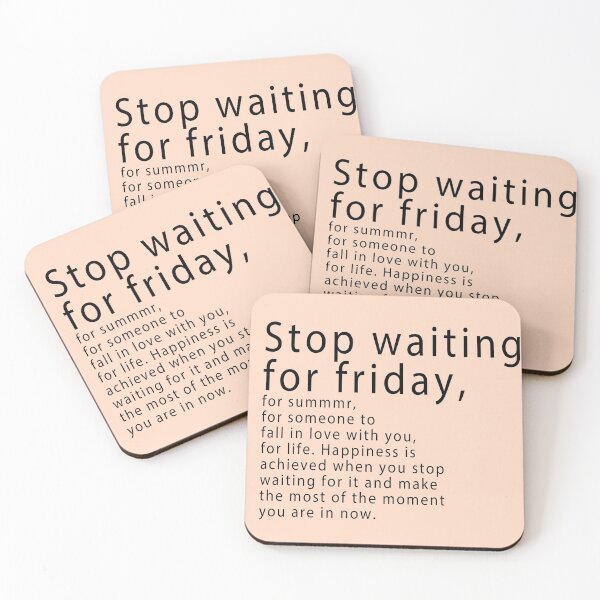 Item preview, Stop waiting designed and sold by Narniax.