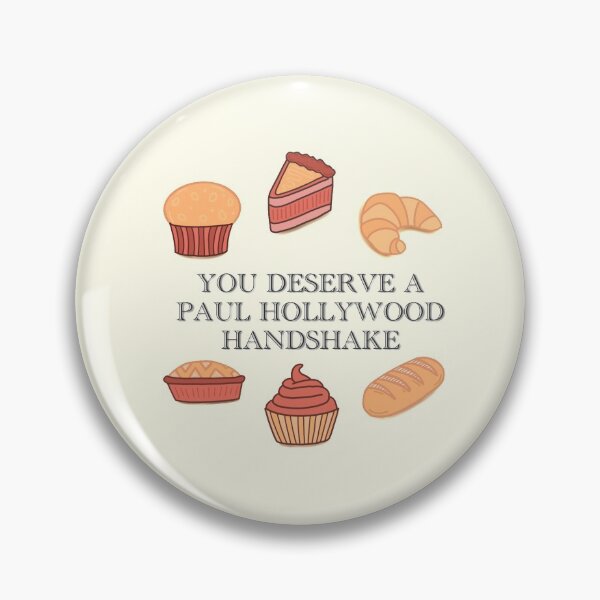 Item preview, You Deserve a Paul Hollywood Handshake Dessert Sticker Design designed and sold by Sarah Stone.