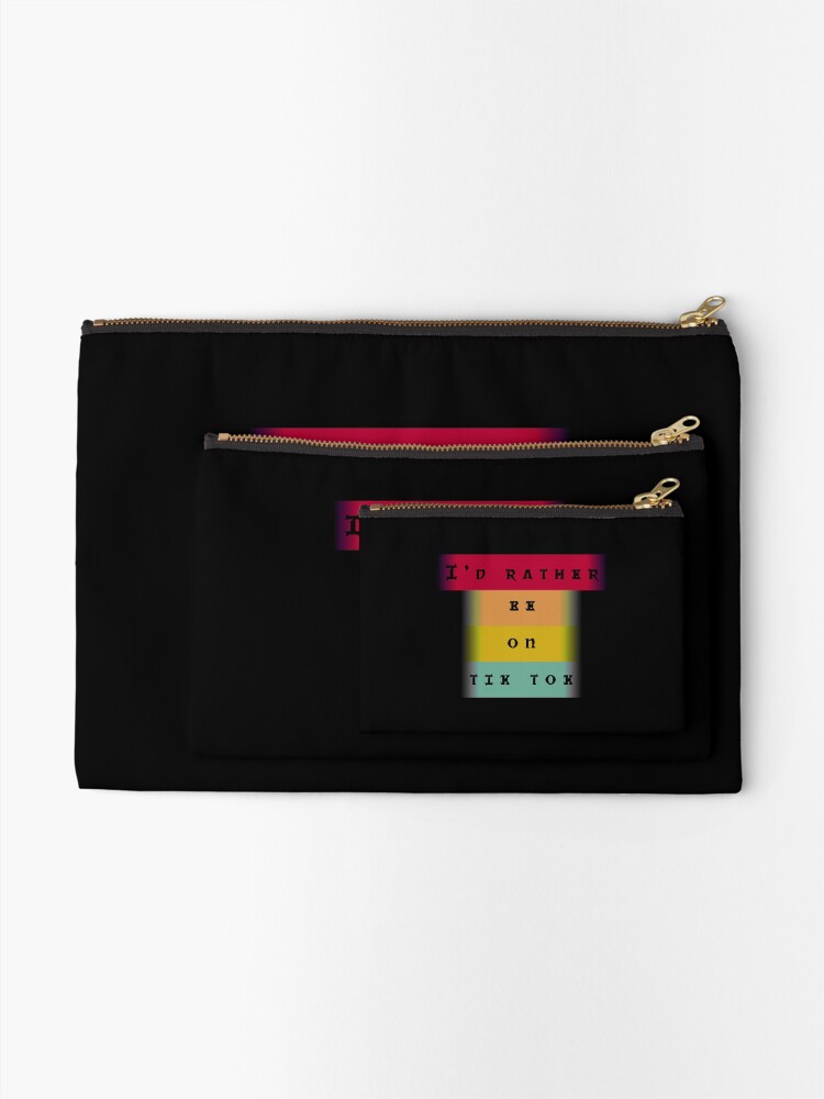 Alternate view of I'd rather be on tiktok Zipper Pouch