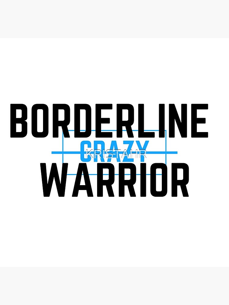 Tarjetas de felicitación « Borderline Warrior Mes de concientización sobre  la salud mental Trastorno de la personalidad bpd 2020 ropa mercancía regalo  para socios ropa y tarjetas de felicitación para la venta»