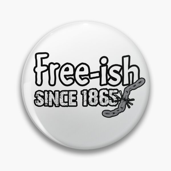 Item preview, Free-ish since 1865 Black Pride Flag Black History Month Gifts For Men Women  designed and sold by Akmloza.