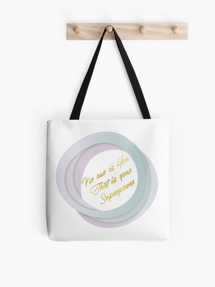 No one is You That is your Superpower Tote Bag for Sale by mensijazavcevic