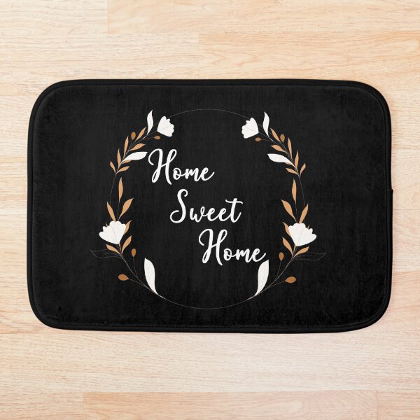 Home Sweet Home Doormat Bath Mat