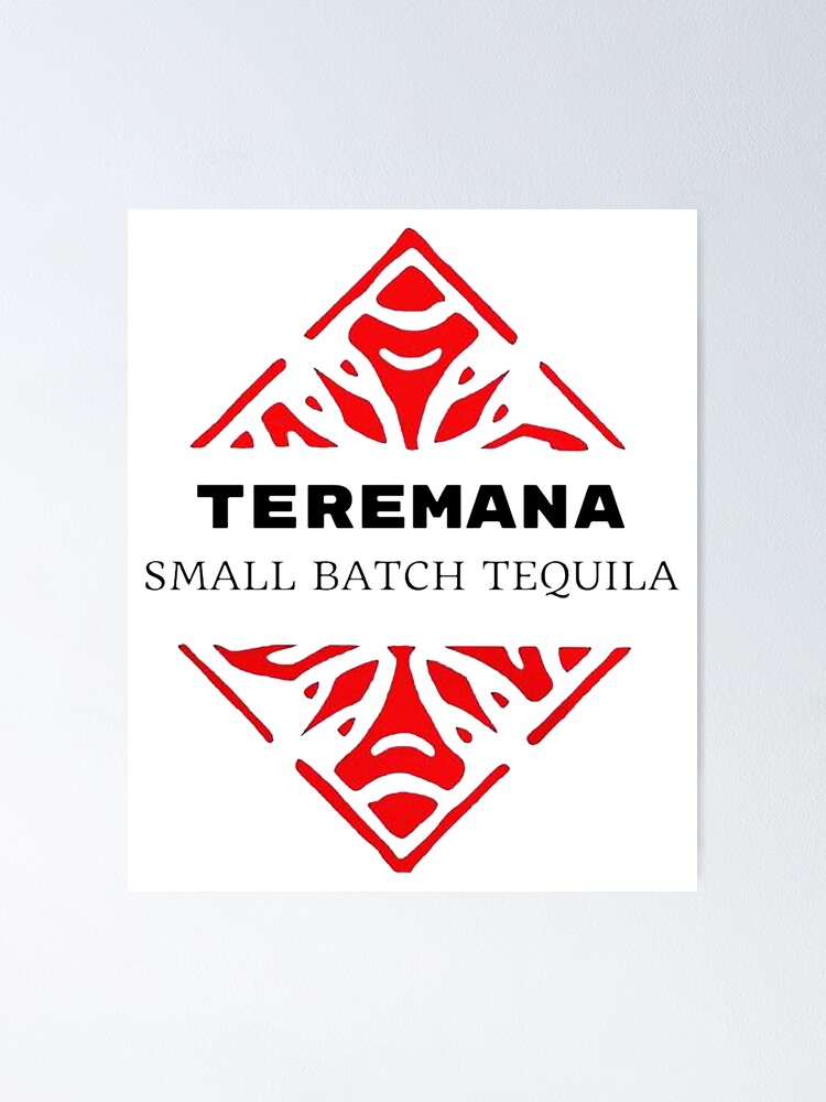 Teremana Tequila Poster By Bohemianatlas Redbubble