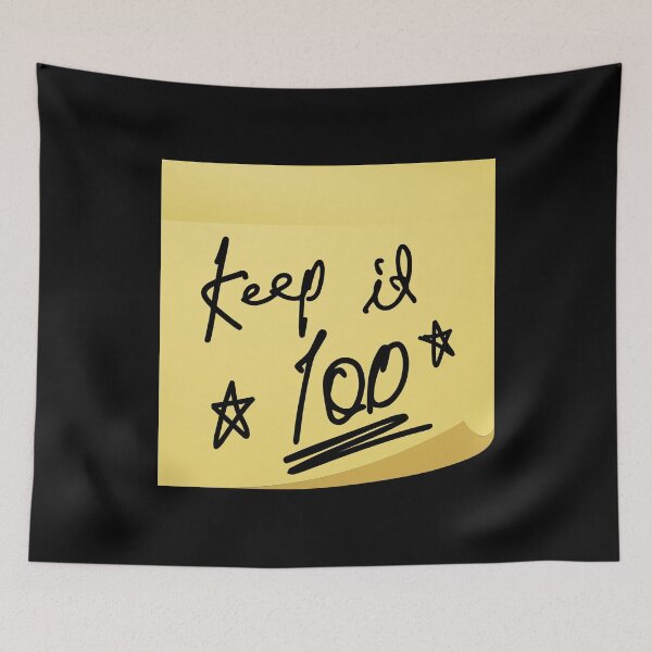 Item preview, Keep It 100 designed and sold by MerchHouse.