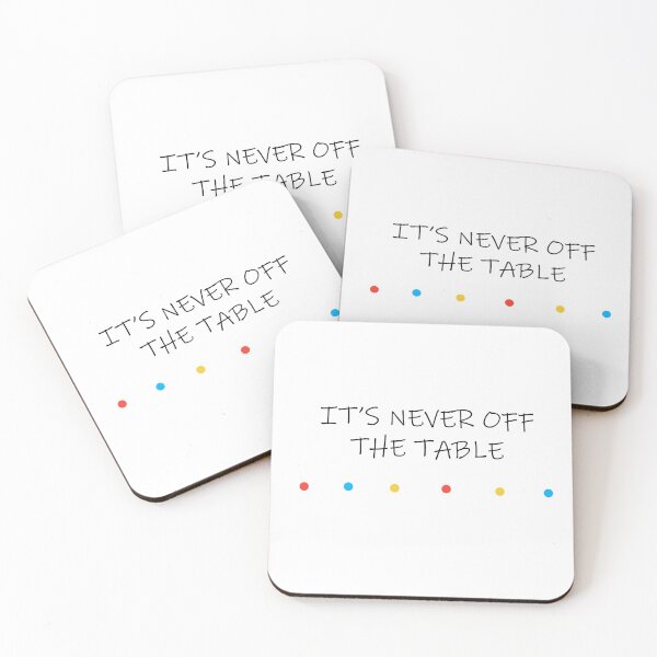Item preview, Its never off the table designed and sold by oxoxoxo.