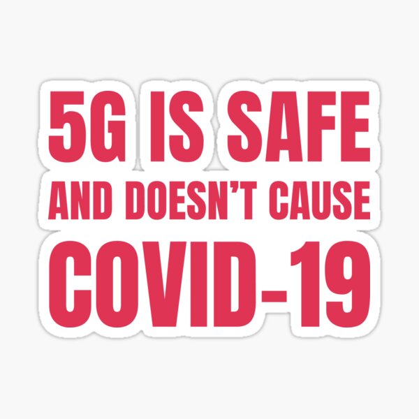 Item preview, 5G is Safe and doesn't cause COVID-19 designed and sold by KNEI.
