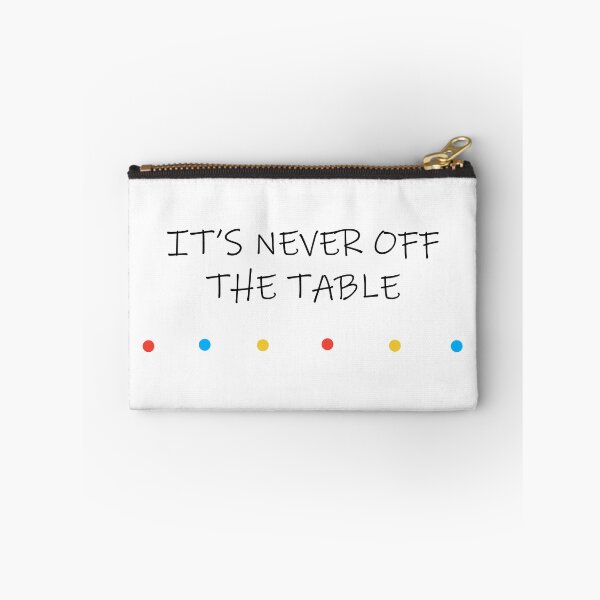 Item preview, Its never off the table designed and sold by oxoxoxo.