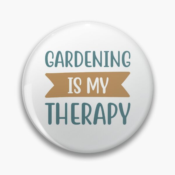 Item preview, Gardening Is My Therapy designed and sold by VibrantGifts.