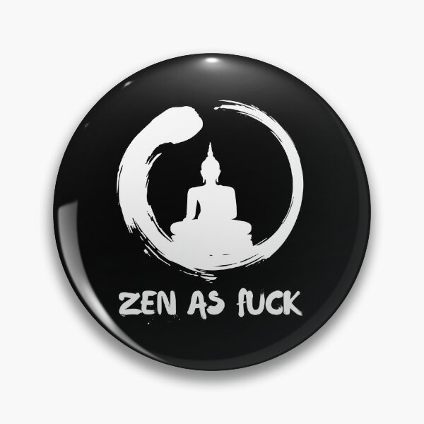 Item preview, Zen as Fuck Buddha Meditation Enso Circle Japan Art Sarcasm  designed and sold by h44k0n.