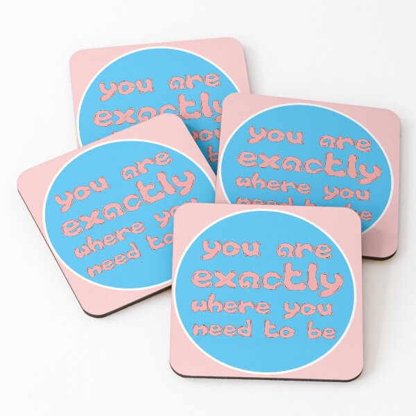 Item preview, you are exactly where you need to be designed and sold by YouHappyMyHappy.