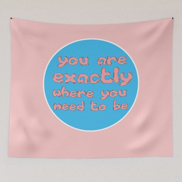 Item preview, you are exactly where you need to be designed and sold by YouHappyMyHappy.