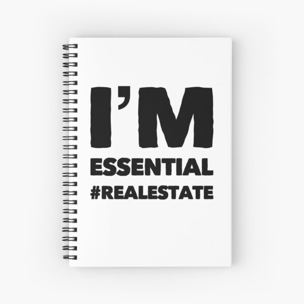 I’m Essential #realestate | Real Estate and Realtor Products Spiral Notebook