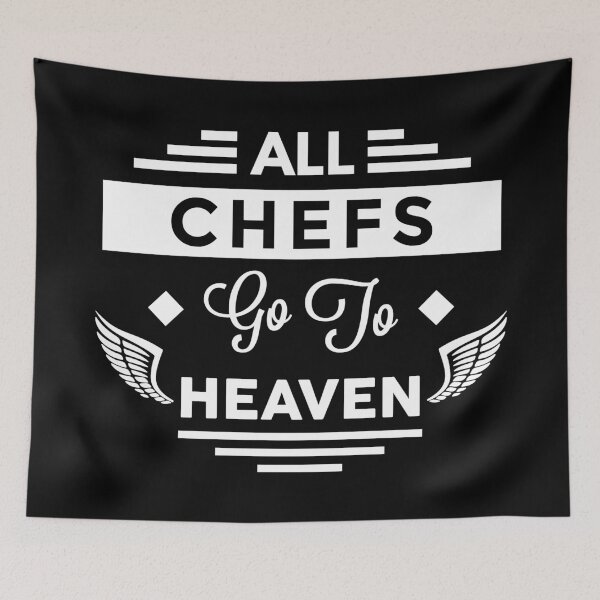 Item preview, All Chefs Go To Heaven designed and sold by TheArtism.