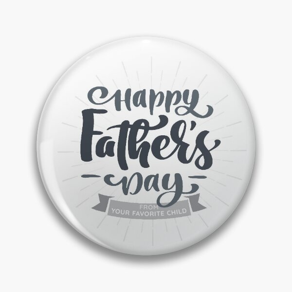 Item preview, Happy Father's Day from your Favorite Child designed and sold by showersnack.