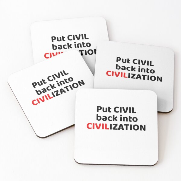 Item preview, Put CIVIL Back into CIVILization designed and sold by seize39.